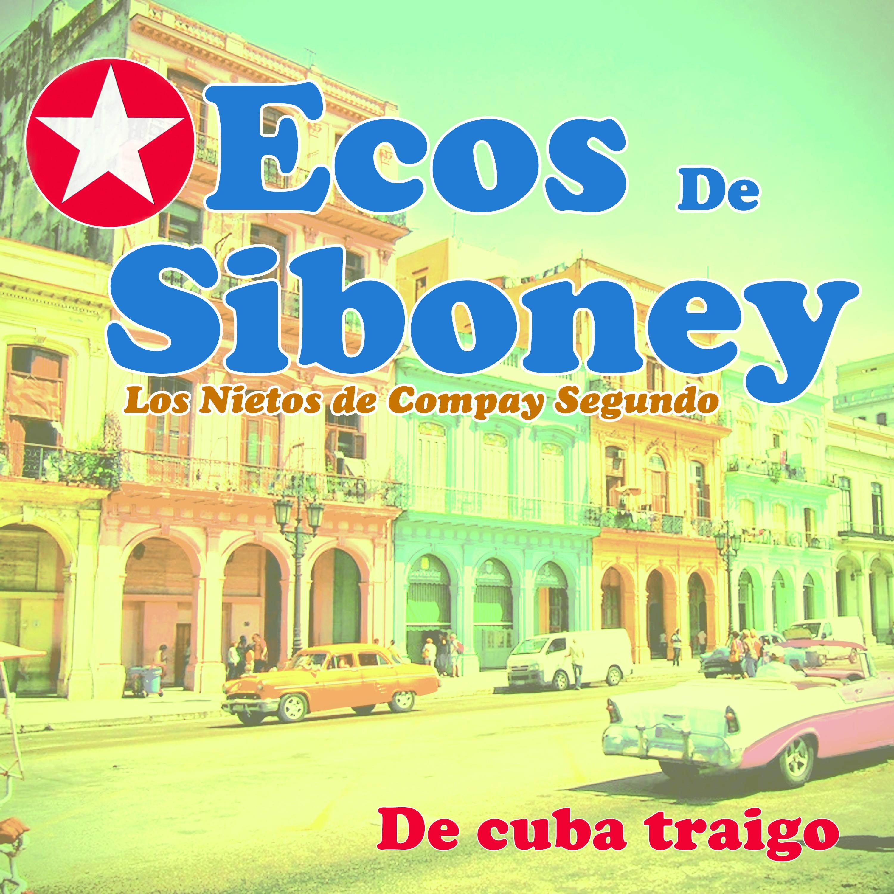 De Cuba Traigo