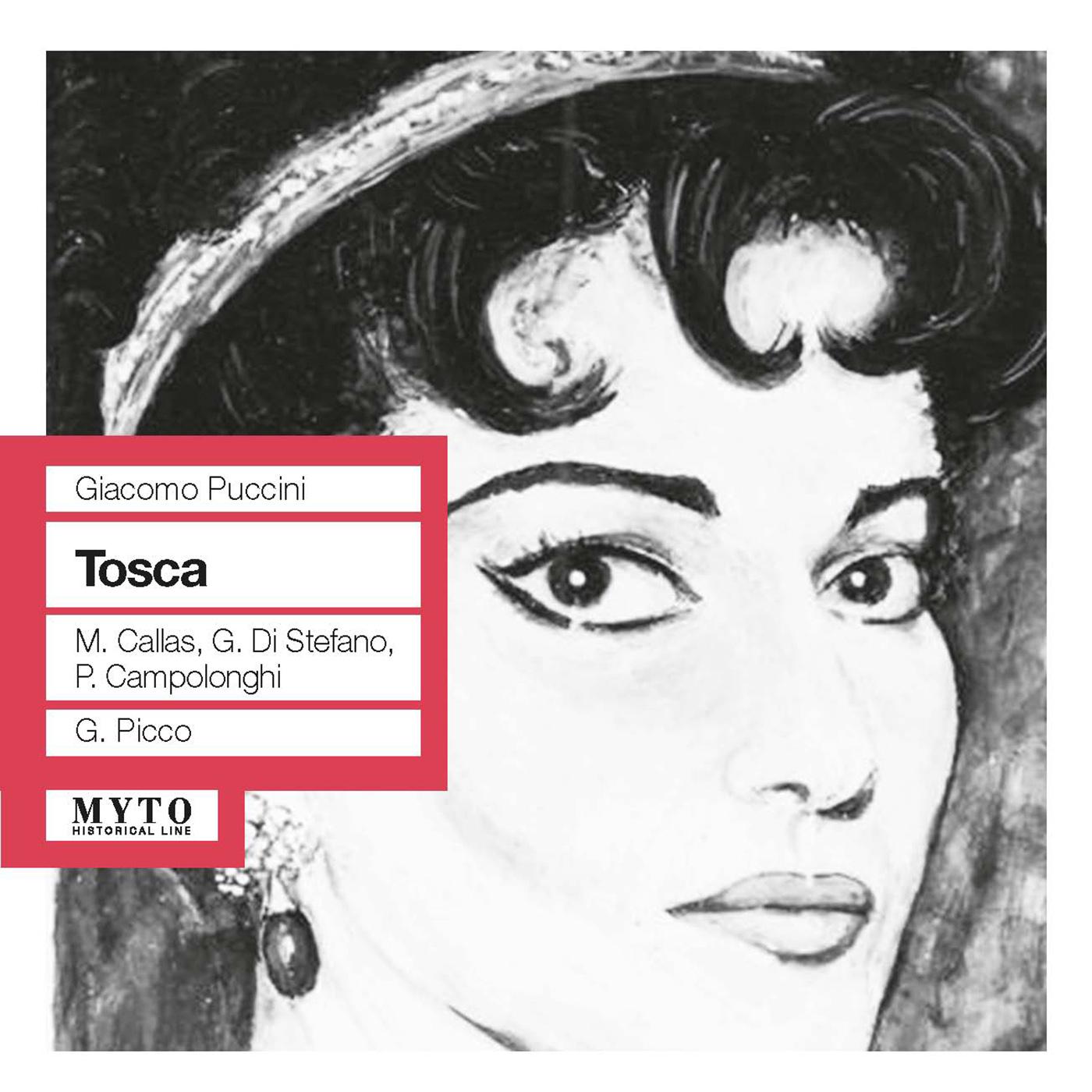 PUCCINI, G.: Tosca [Opera] (Callas, Di Stefano, Campolonghi, Cerda, Alonso, Sagarminaga, Palacio de 专辑