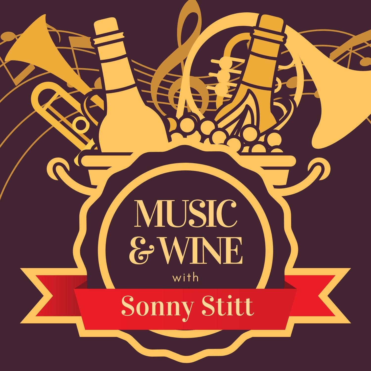 Music & Wine with Sonny Stitt
