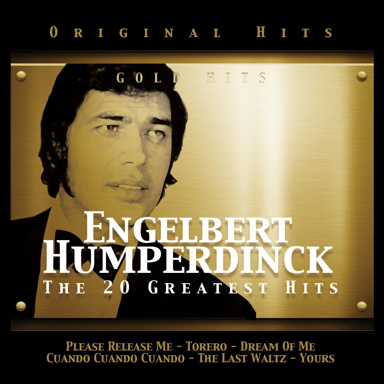 Engelbert Humperdinck. The 20 Greatest Hits专辑