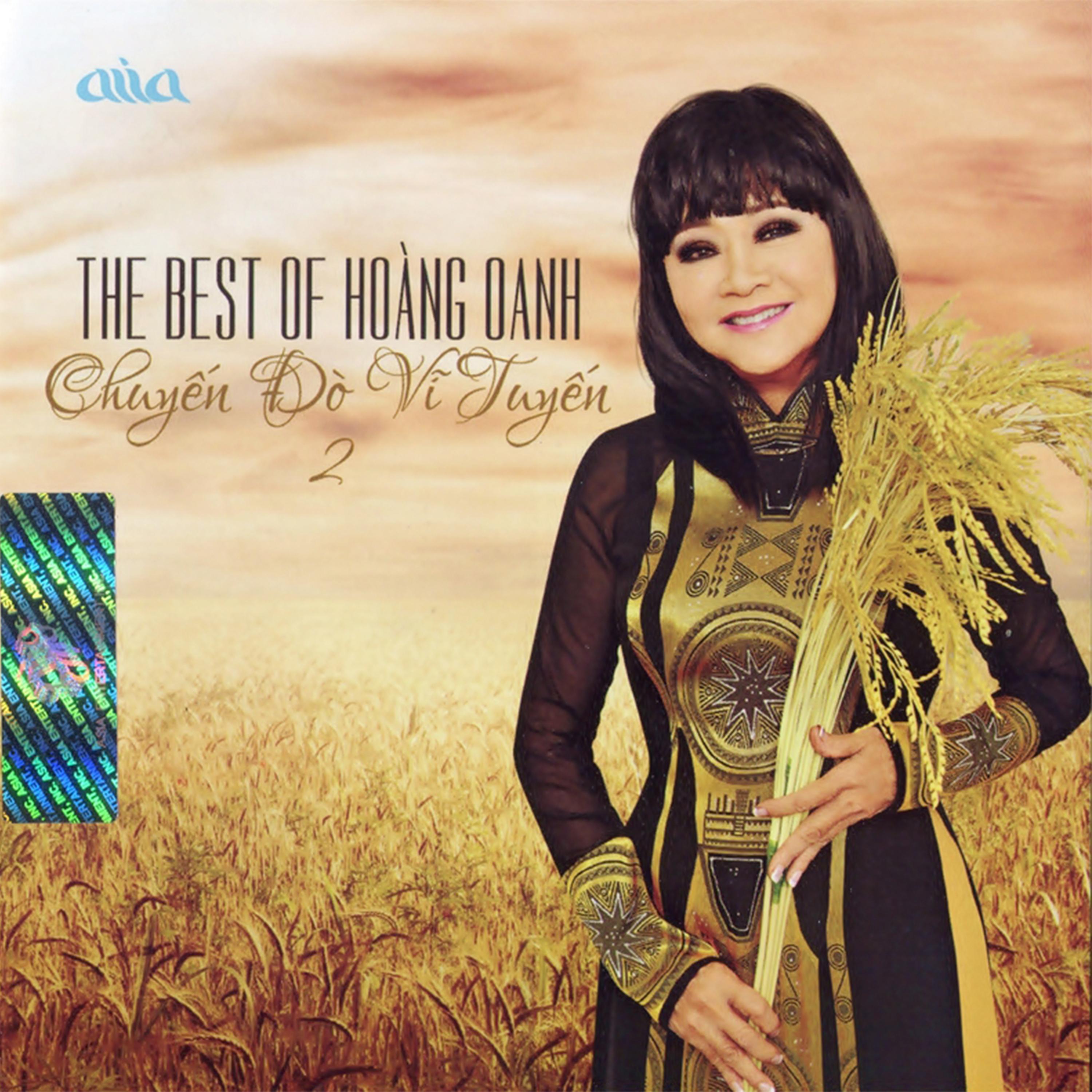 The Best Of Hoàng Oanh - Chuyến Đò Vĩ Tuyến 2 (Asia CD 394)