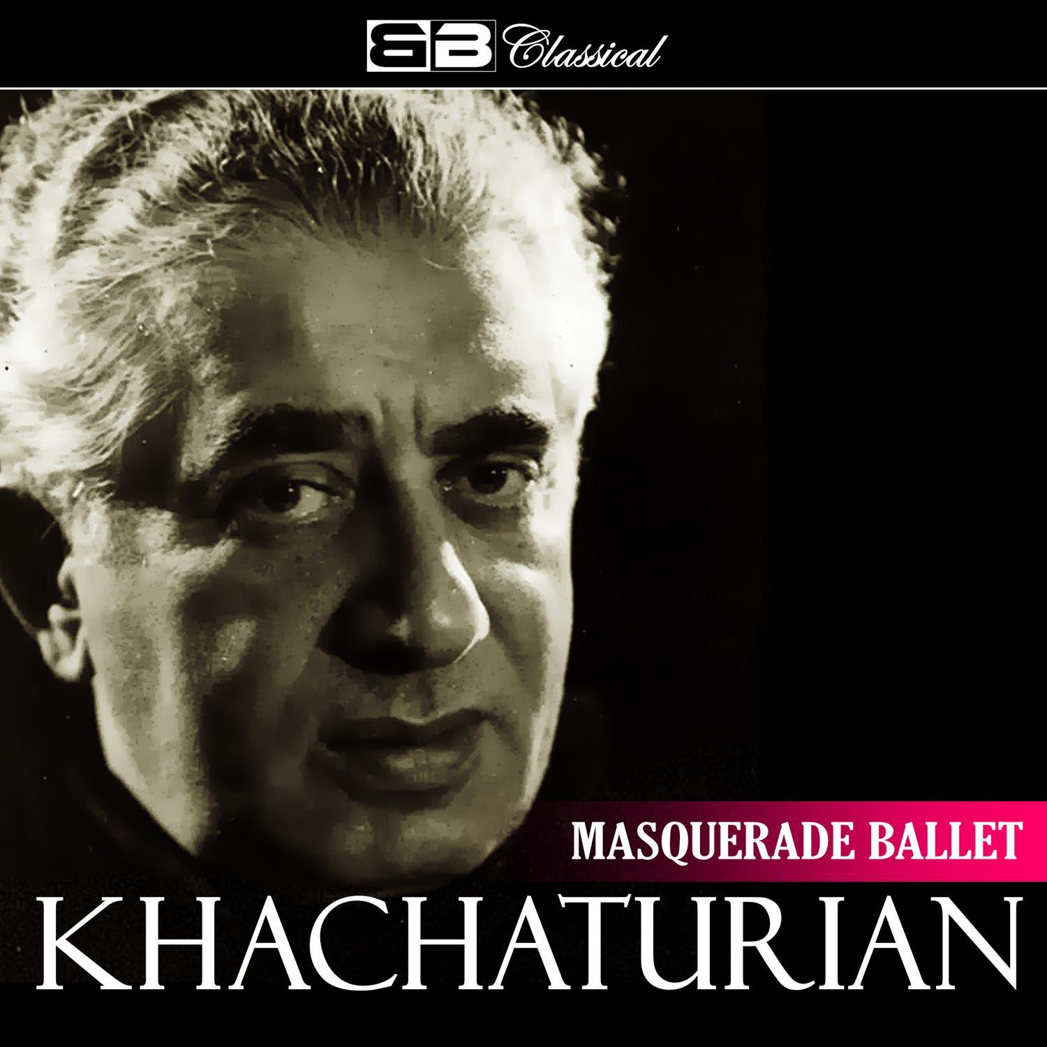 Khachaturian: Masquerade Ballet (Single)