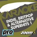 Zoom Karaoke - Indie, Britpop & Alternative Superhits 1专辑