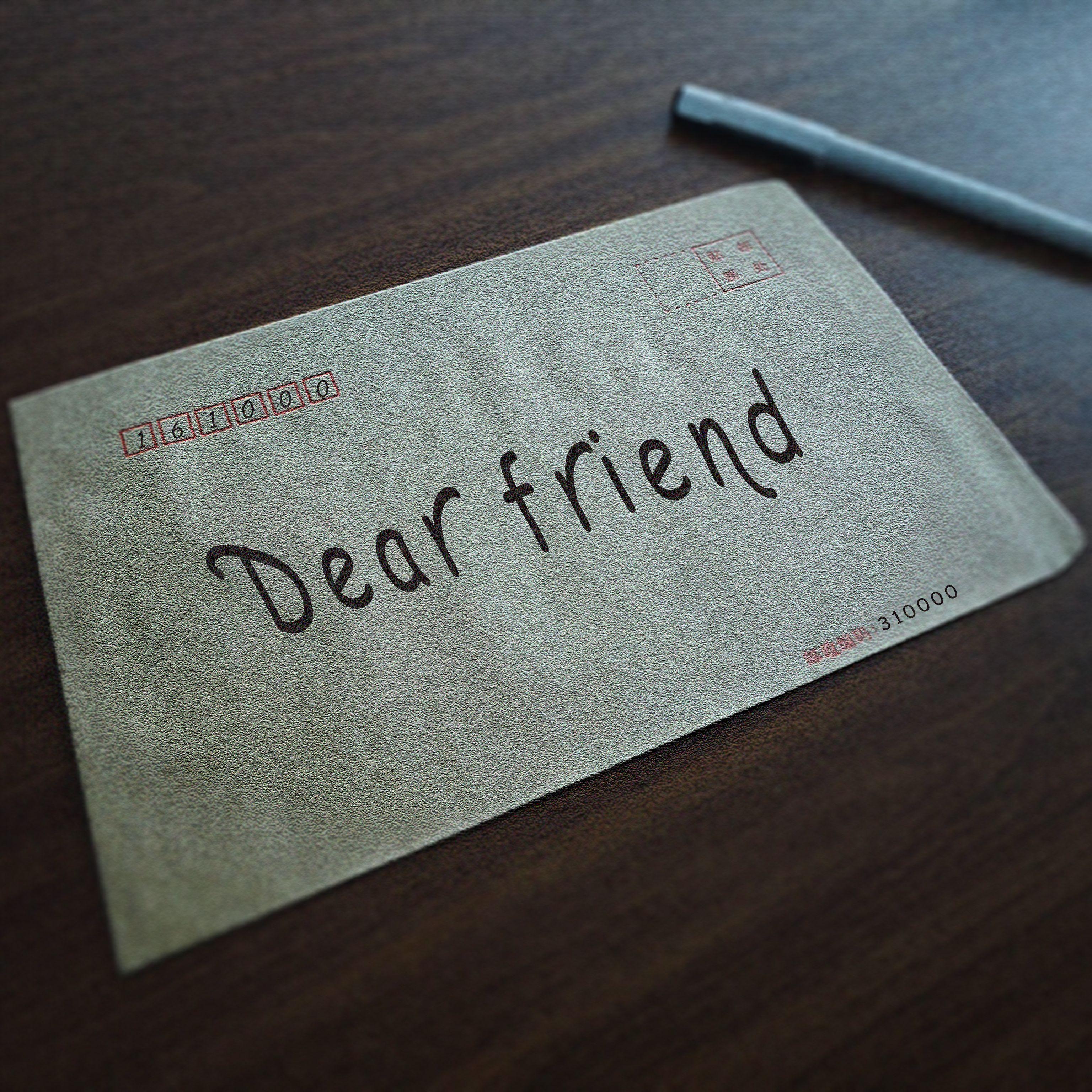 Dear Friend