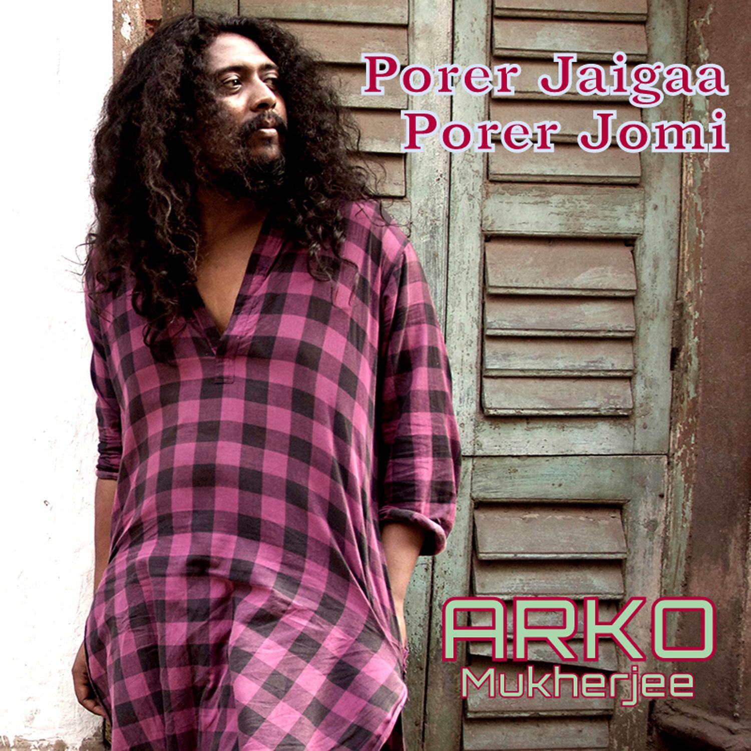 Porer Jaigaa Porer Jomi