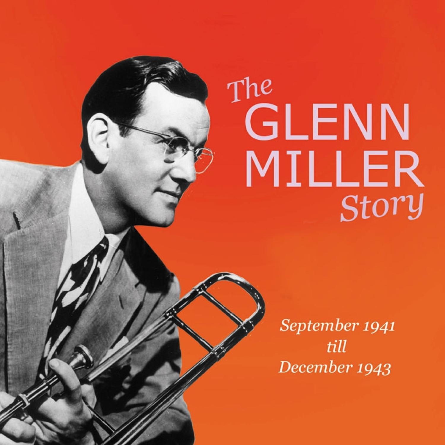 The Glenn Miller Story Vol. 13-14