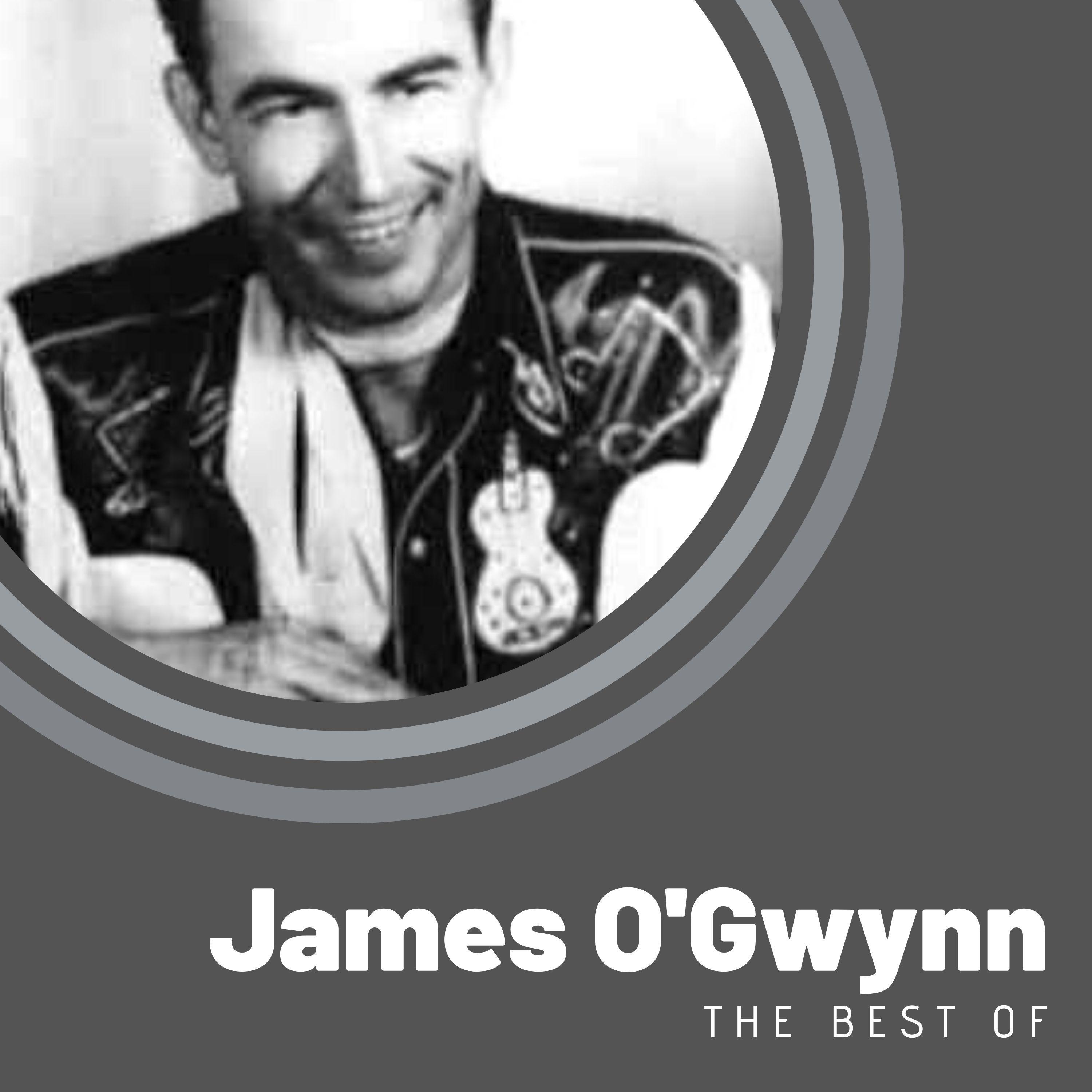 The Best of James O'Gwynn
