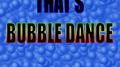 That's Bubble Dance, Vol. 2