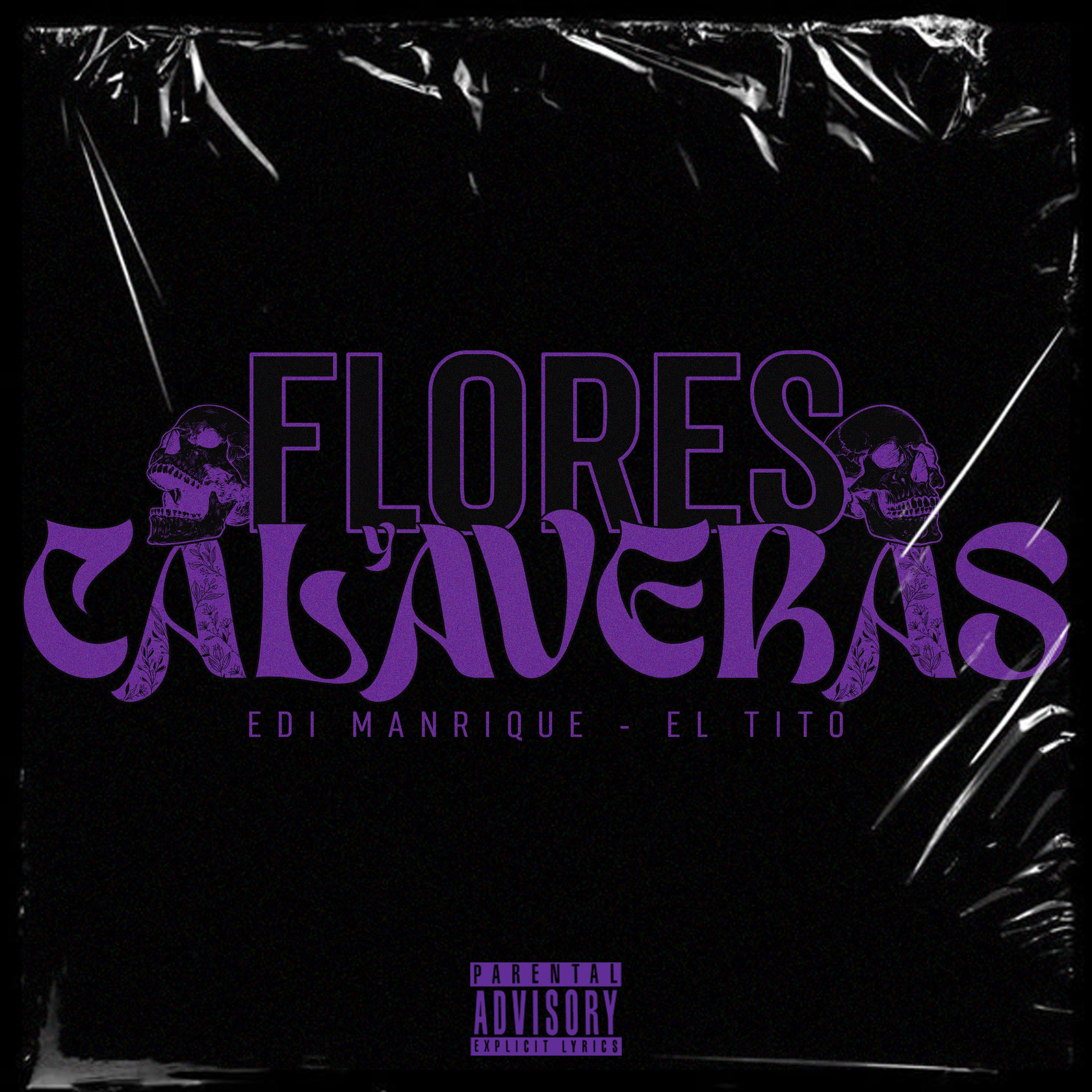 Edi Manrique El tito - Flores