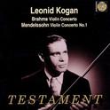 Brahms: Violin Concerto; Mendelssohn: Violin Concerto No. 1专辑