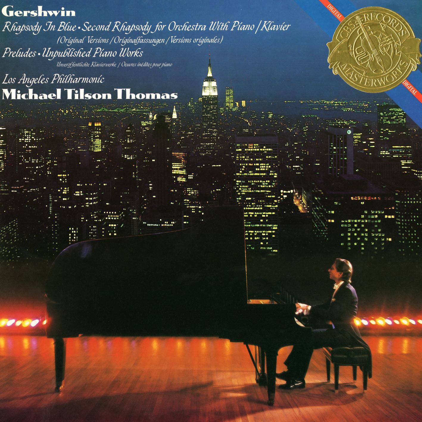 Gershwin: Rhapsody In Blue, Preludes for Piano, Short Story, Violin Piece, Second Rhapsody, For Lily Pons, Sleepless Night, Promenade