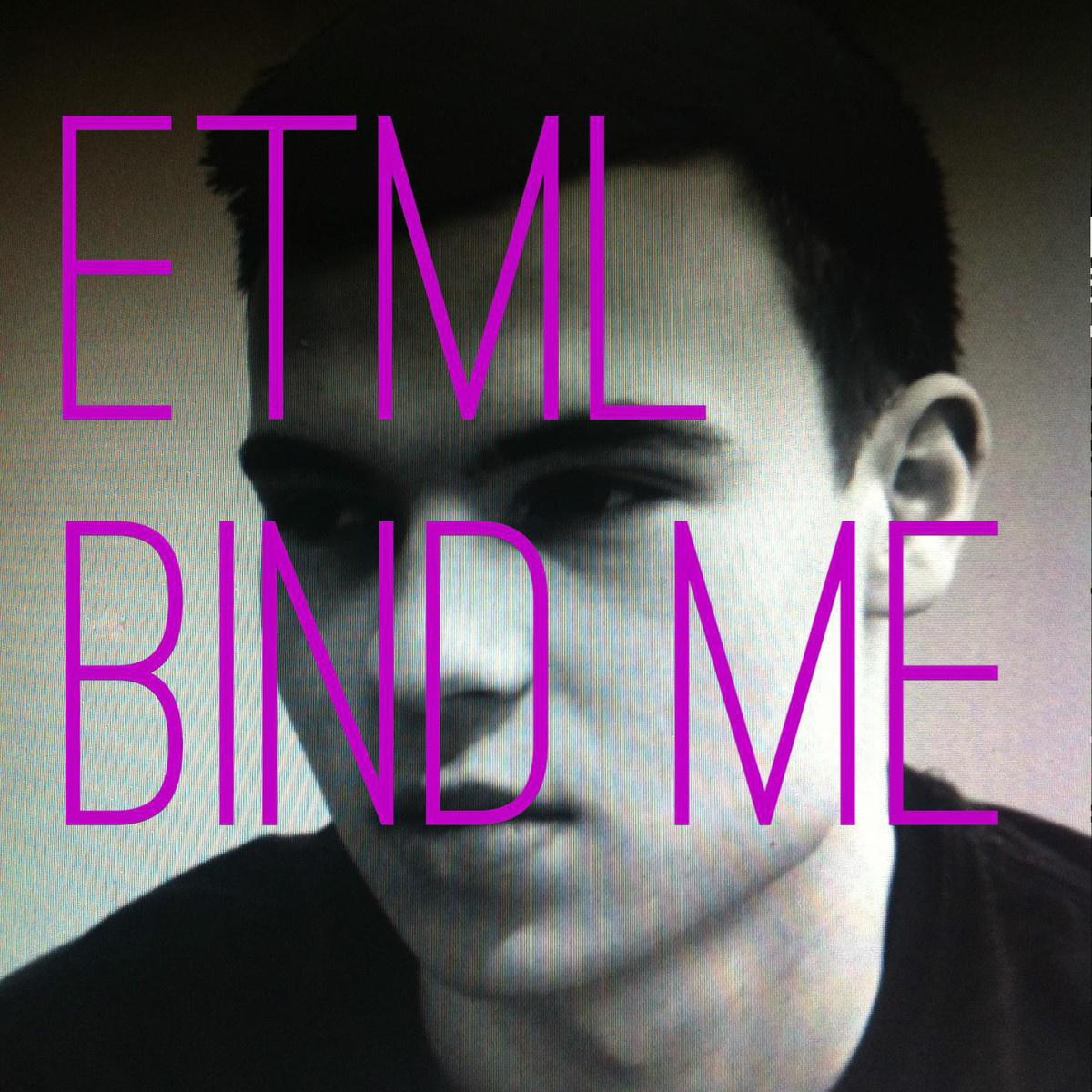 ETML - Bind Me (TCTS Remix)