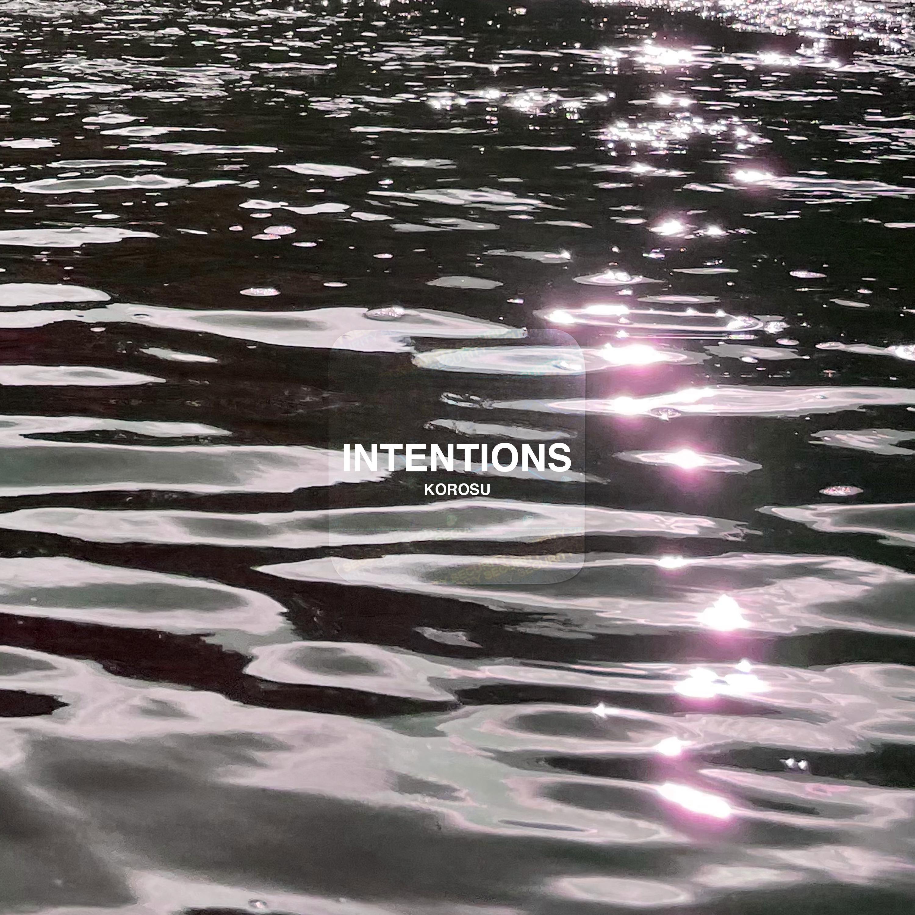 Intentions