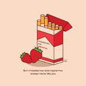 Strawberries & Cigarettes (pink dream edit)