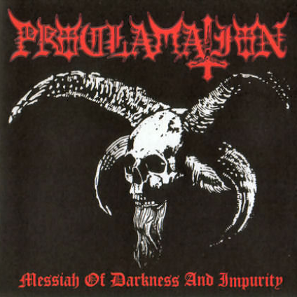 Messiah Of Darkness And Impurity