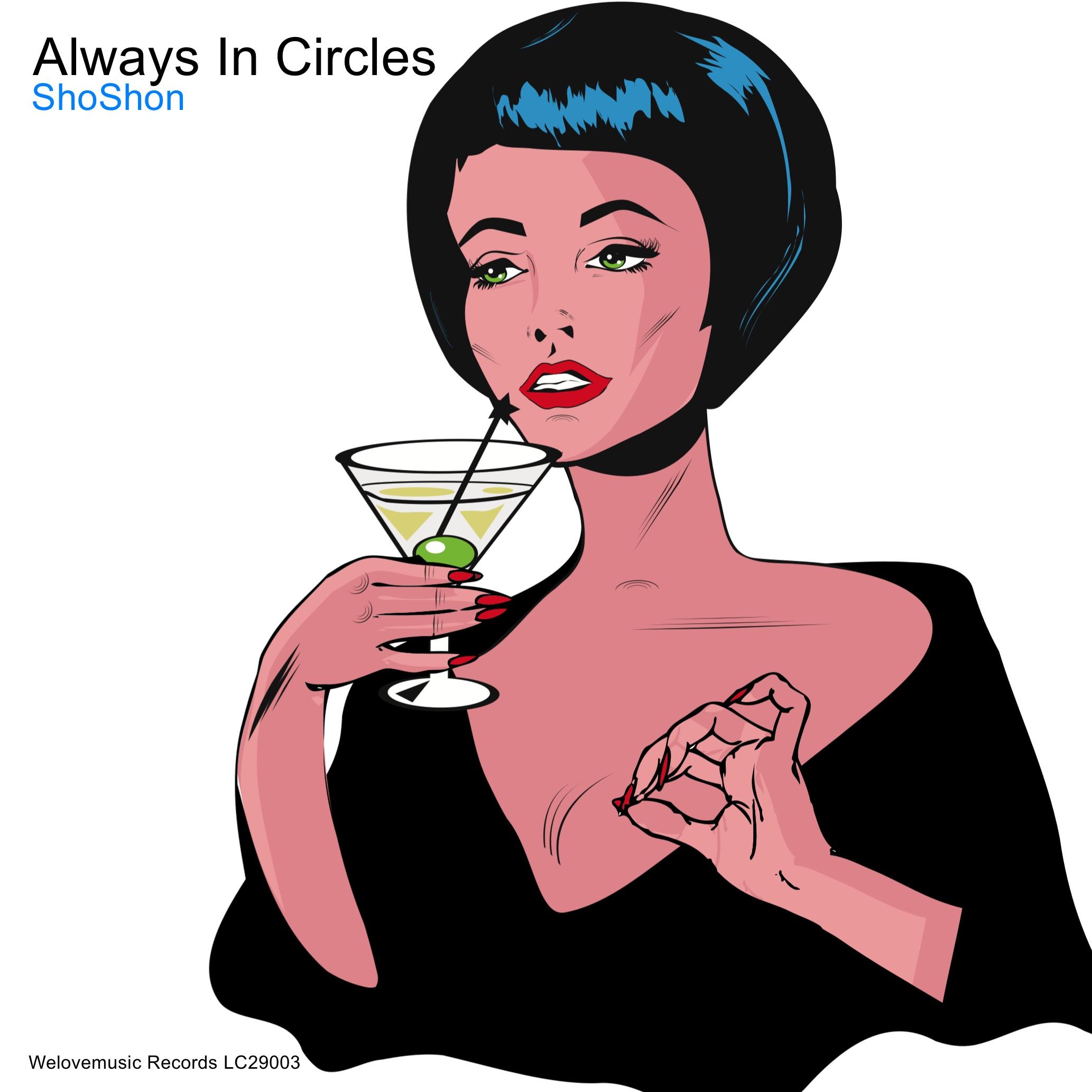 Always in Circles
