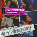 I Told You I Was Trouble: Amy Winehouse Live From London专辑