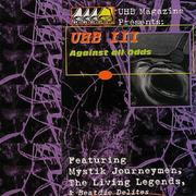 UHB III: Against All Odds