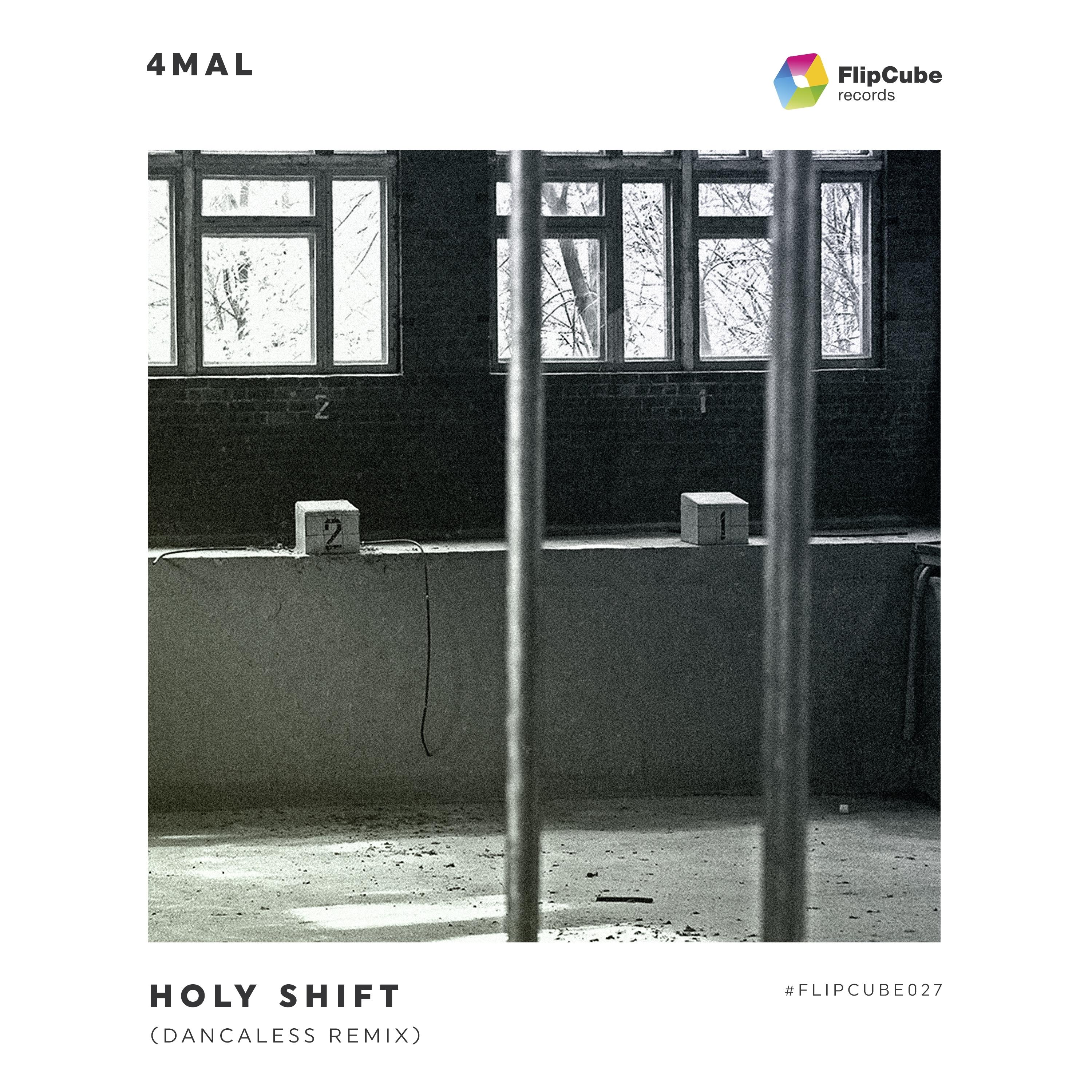 Holy Shift (Dancaless Remix)