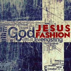 Jesus Fashion Family