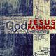 Jesus Fashion Family