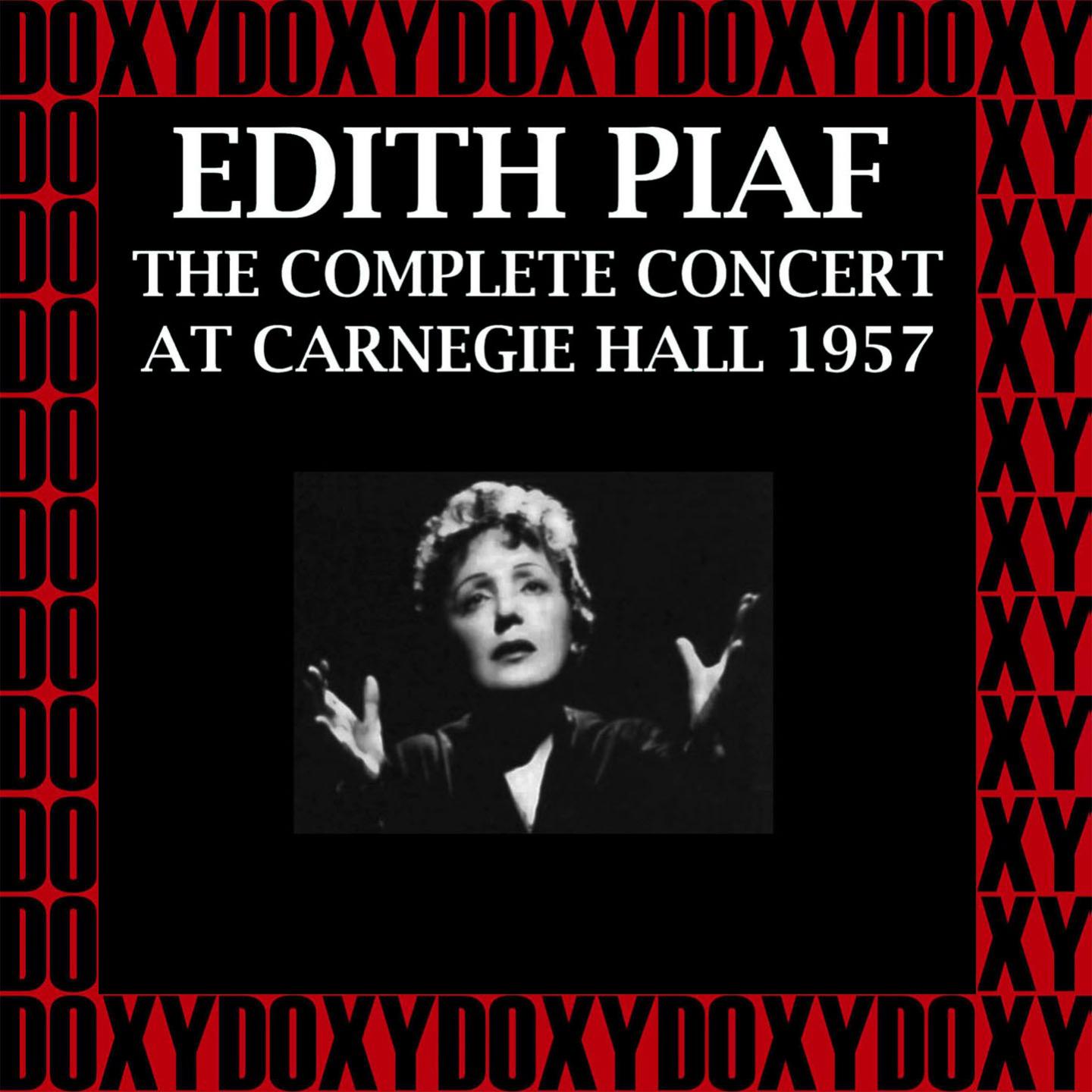 Edith Piaf At Carnegie Hall (13th January 1957) (Hd Remastered Edition, Doxy Collection)专辑