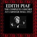 Edith Piaf At Carnegie Hall (13th January 1957) (Hd Remastered Edition, Doxy Collection)