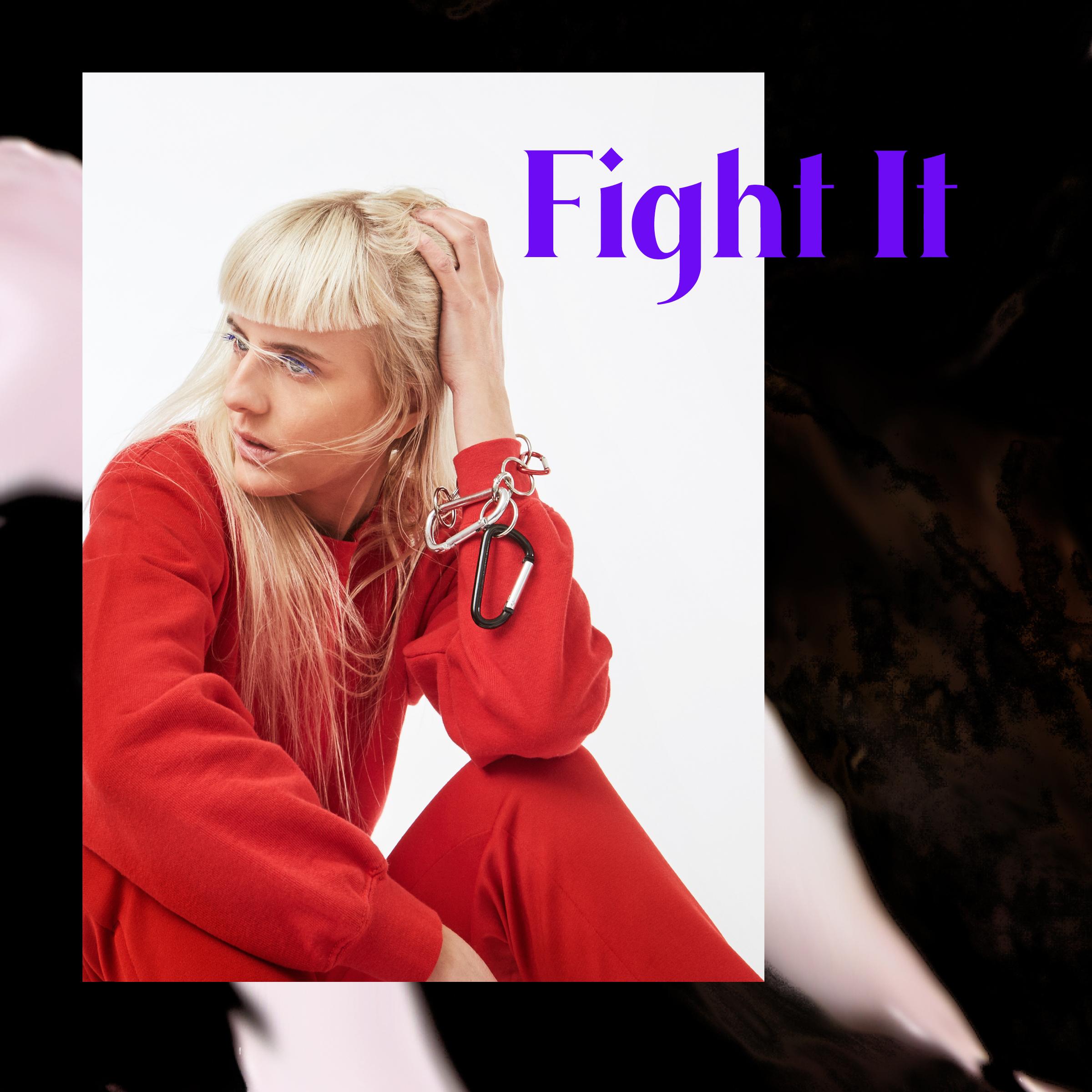 Fight It