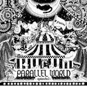 PARALLEL WORLD ~episode.0~专辑