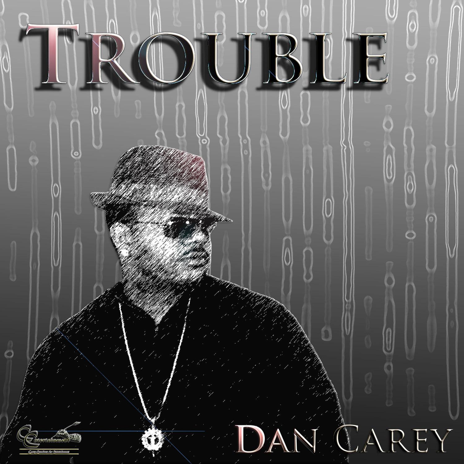 Trouble