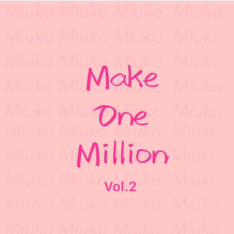 Make one million Vol.2专辑