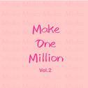 Make one million Vol.2专辑