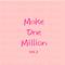 Make one million Vol.2专辑