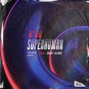 Superhuman (feat.Saint Claire)