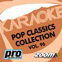 Zoom Karaoke - Pop Classics Collection - Vol. 96专辑