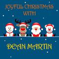 Joyful Christmas With Dean Martin