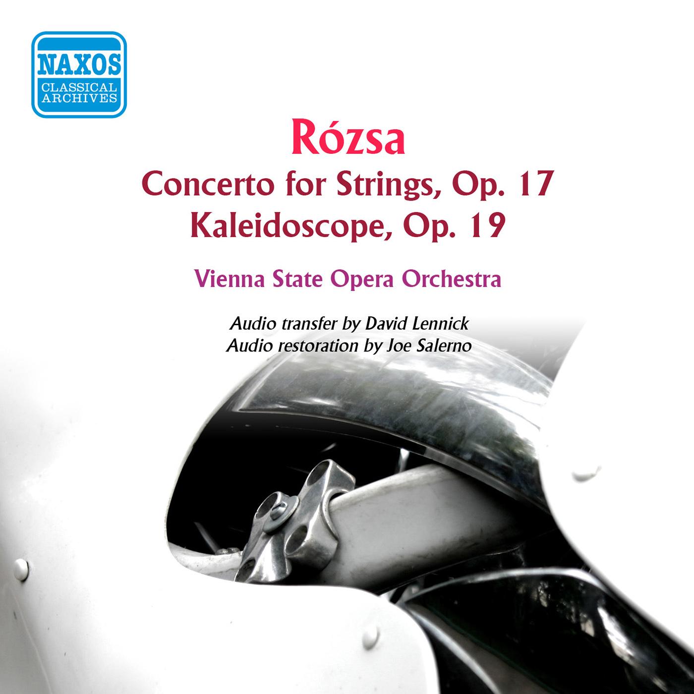 ROZSA, M.: Concerto for Strings / Kaleidoscope (Rozsa Conducts Rozsa) (1958)