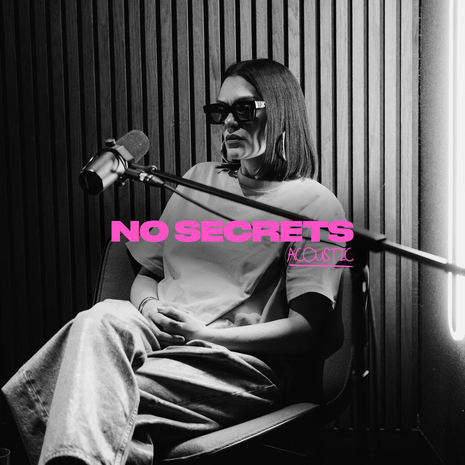No Secrets (Acoustic)专辑