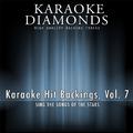 Karaoke Hit Backings, Vol. 7
