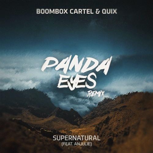 Supernatural (Panda Eyes Remix)专辑