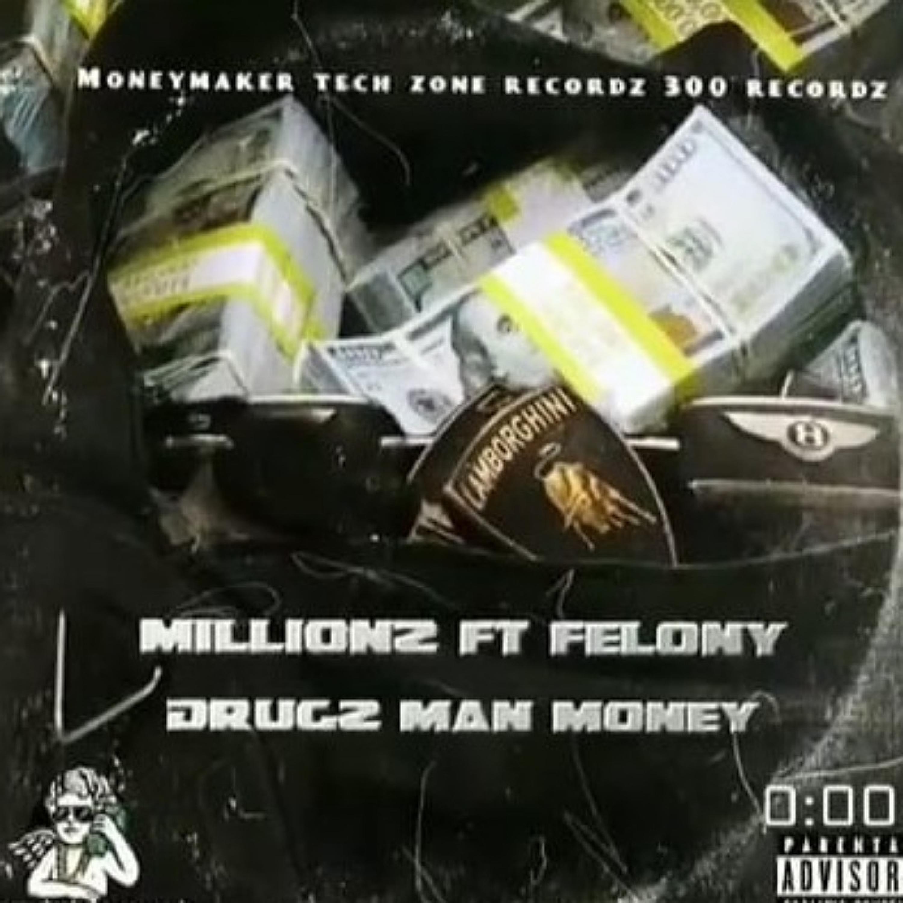 Drugs man money (feat. Millionz_300)