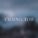 Chasing you专辑