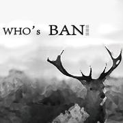 Who’s Ban （谁是斑）