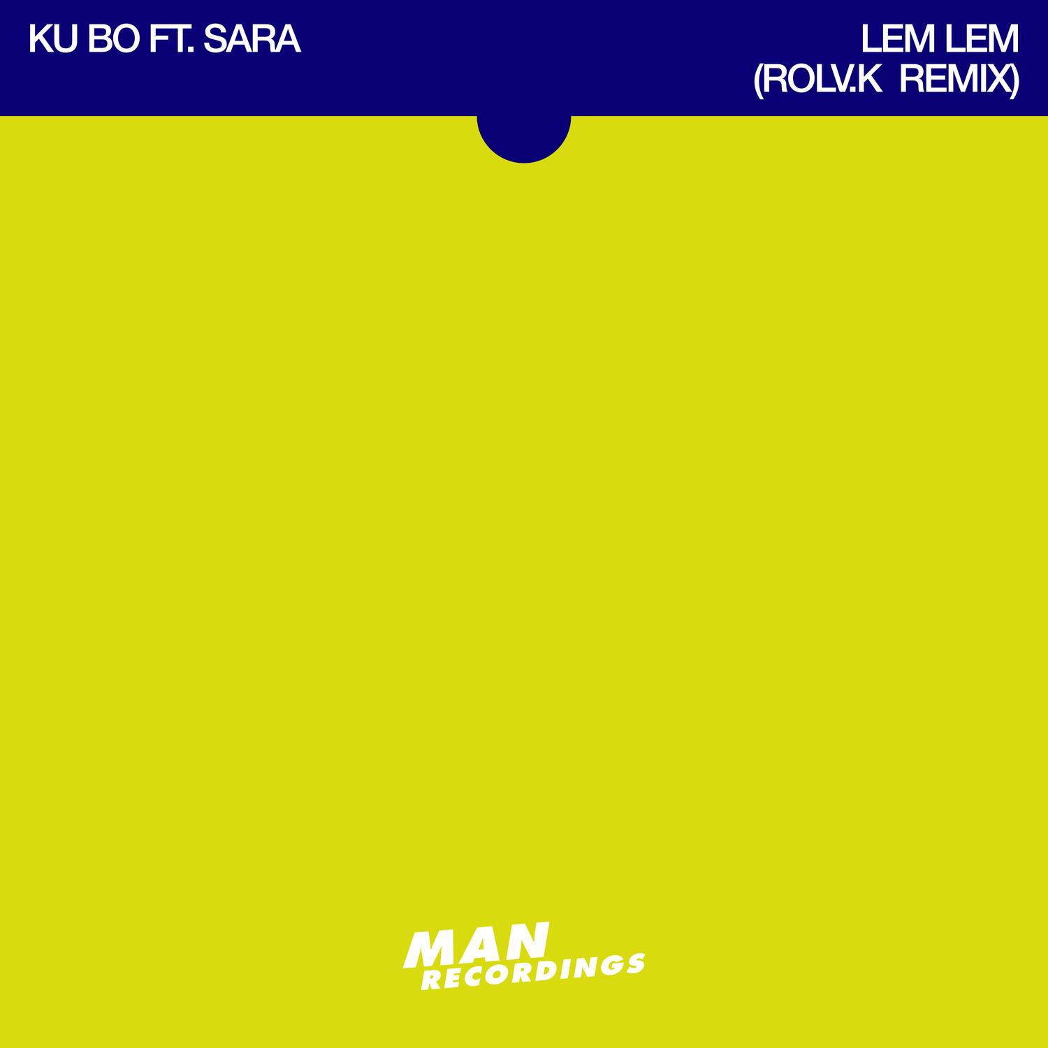 Lem Lem (Rolv.K Remix)