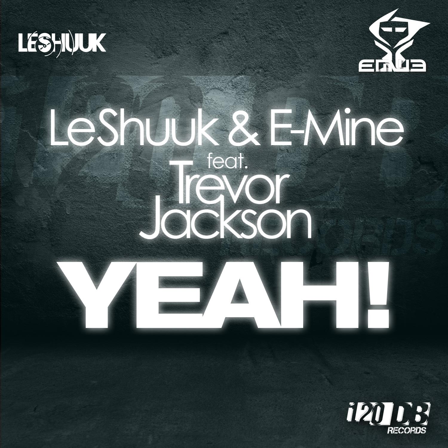 le Shuuk - Yeah! (Radio Version)