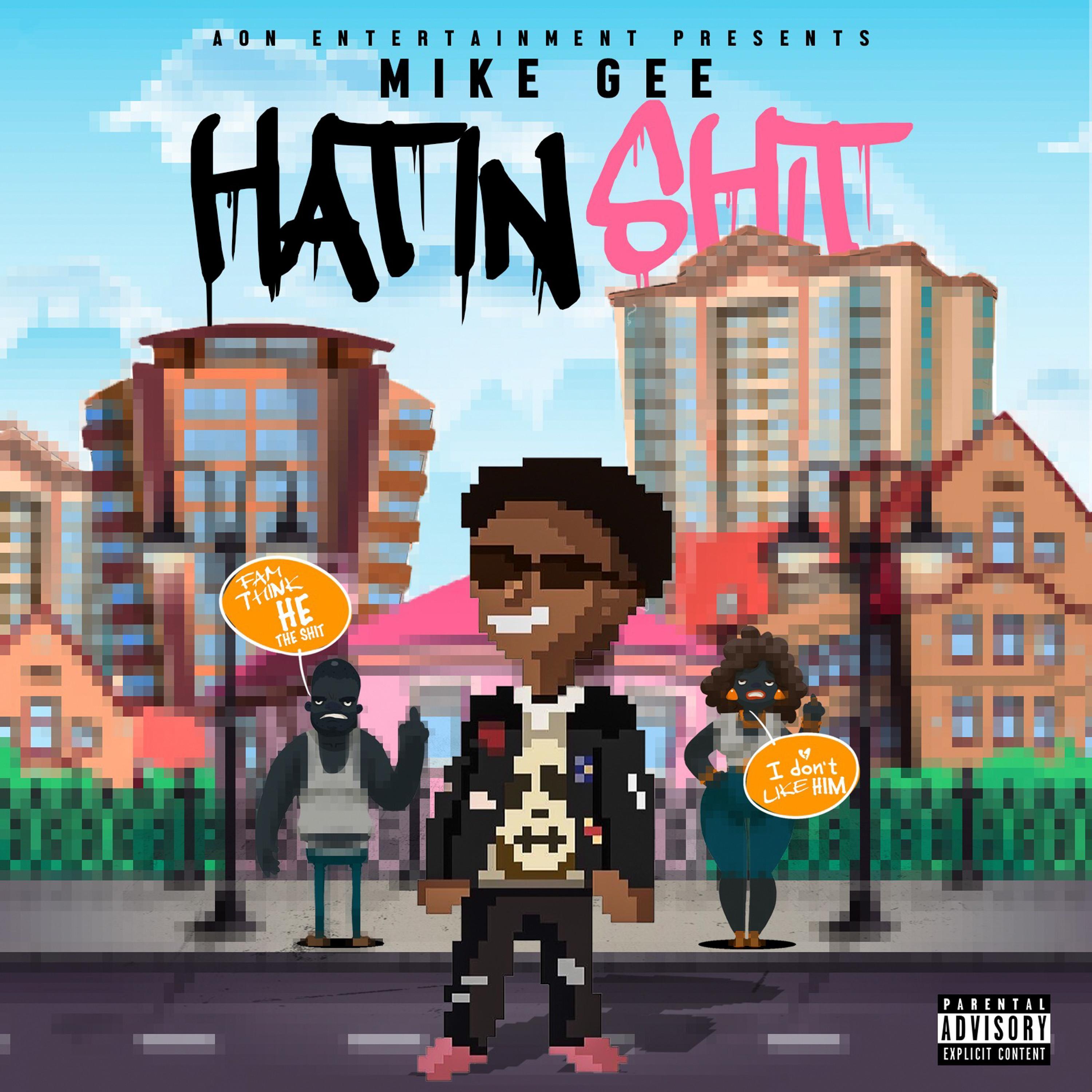 Hatin' Shit