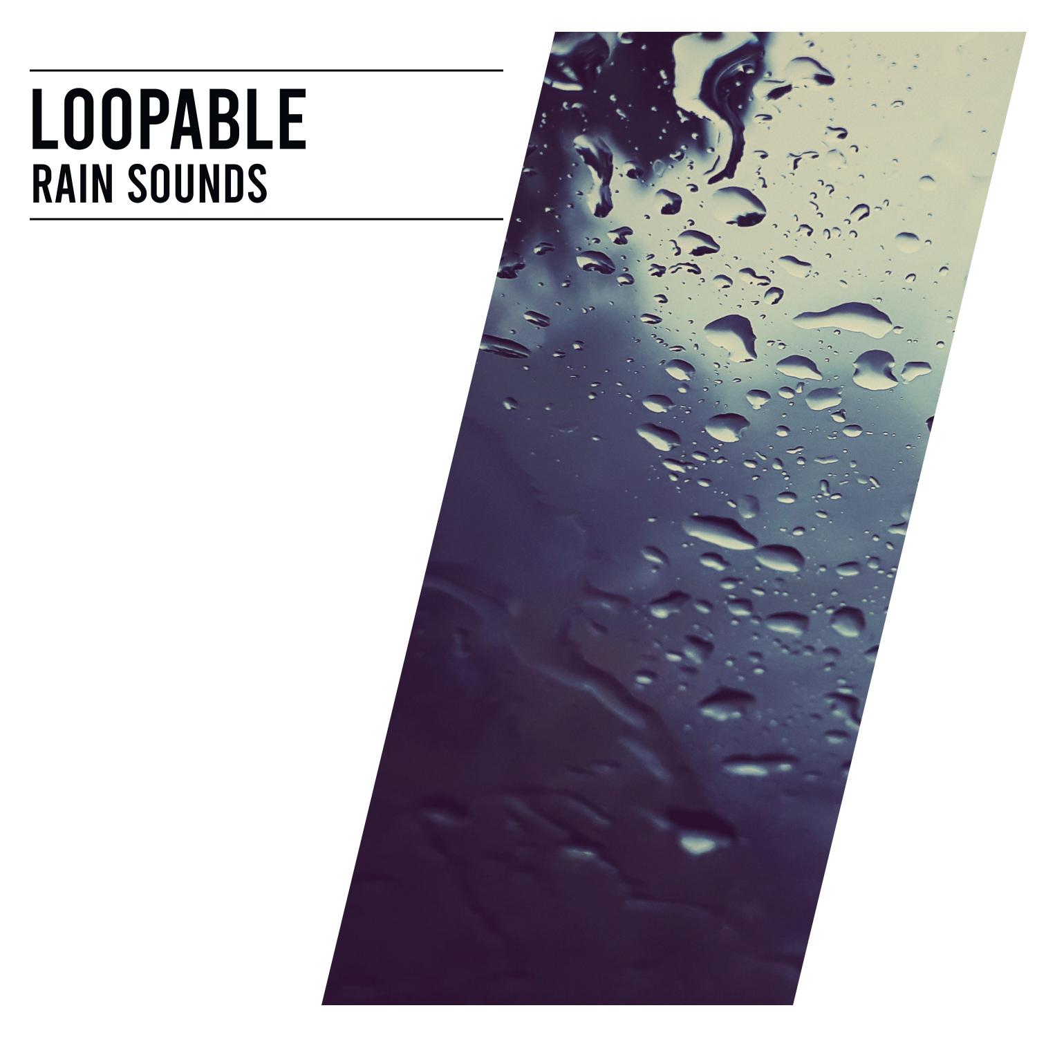 15 Calming Loopable Rain Sounds专辑