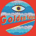 Golden future