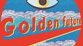 Golden future专辑