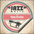 Jazzmatic by Bing Crosby